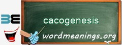 WordMeaning blackboard for cacogenesis